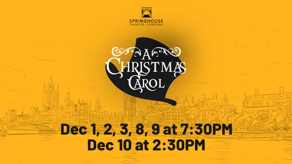 Springhouse Theatre A Christmas Carol